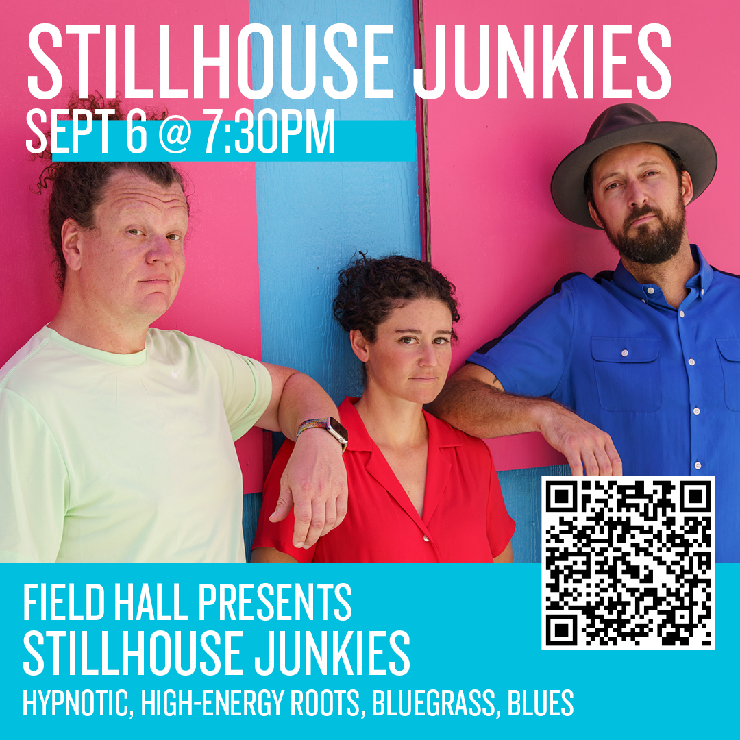 Stillhouse Junkies Bluegrass Olympic Peninsula Field Hall Concert