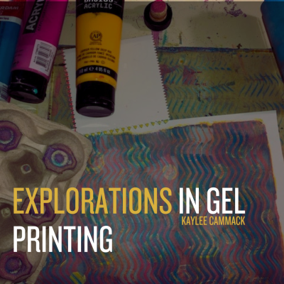 Explorations Gel Printing Field Hall Peninsula Performs